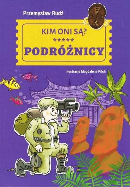 okładka Kim oni są Podróżnicy książka | Rudź Przemysław