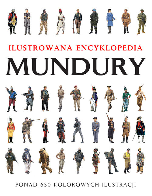 okładka Mundury Ilustrowana encyklopedia książka | Chris McNab