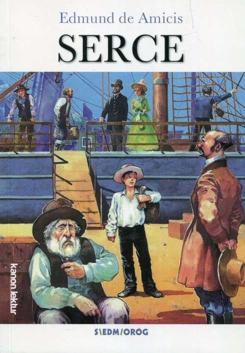okładka Serce Powieść dla chłopców książka | Edmund de Amicis