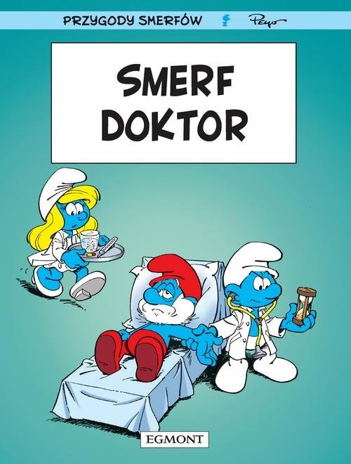 okładka Smerfy Smerf Doktor książka | Luc Parthoens, Thierry Culliford, Alain Maury