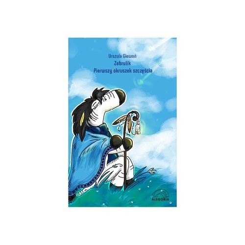 okładka Zebrulik Pierwszy okruszek szczęścia książka | Urszula Giewoń