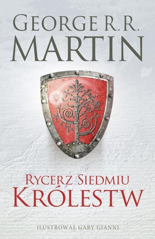 okładka Rycerz Siedmiu Królestw Wydanie ilustrowane książka | George R.R. Martin