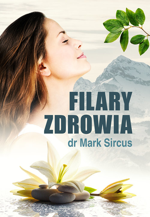 okładka Filary zdrowia książka | Sircus Mark