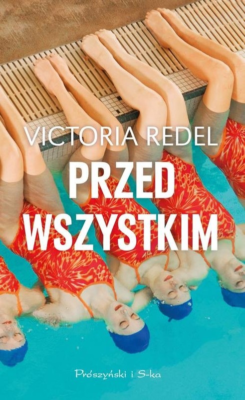 okładka Przed wszystkim książka | Victoria Redel