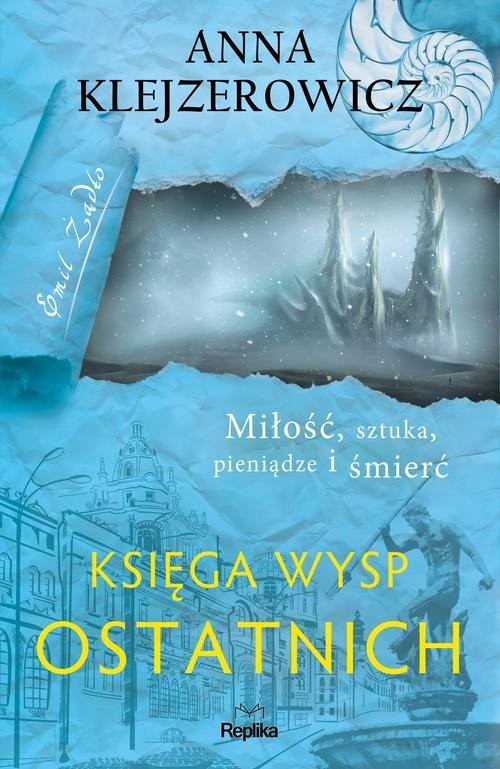 okładka Księga Wysp Ostatnich książka | Anna Klejzerowicz