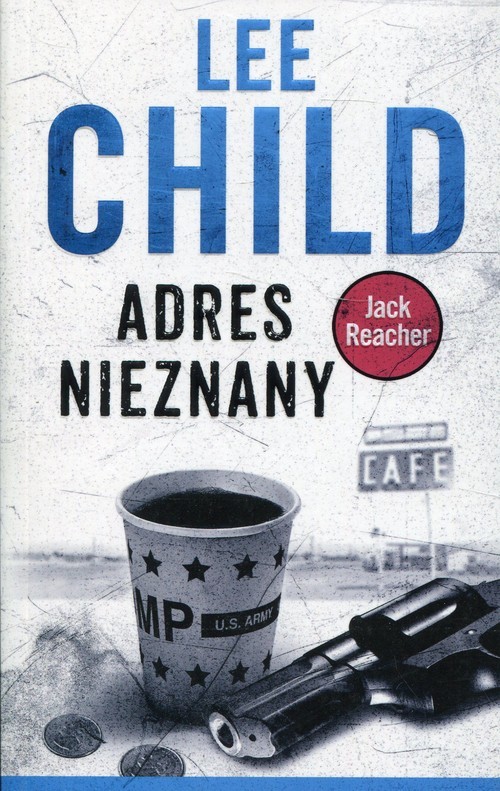 okładka Jack Reacher Adres nieznany książka | Lee Child