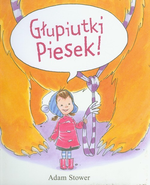 okładka Głupiutki piesek książka | Adam Stower