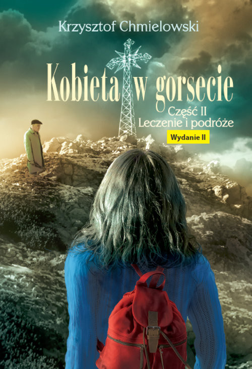okładka Kobieta w gorsecie Część 2 Leczenie i podróże książka | Krzysztof Chmielowski