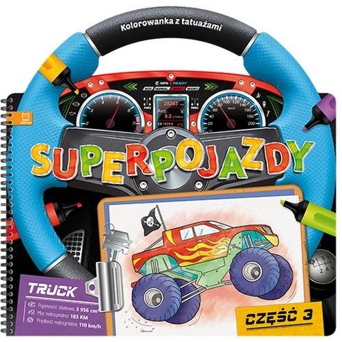 okładka Superpojazdy Kolorowanka z tatuażami część 3 książka