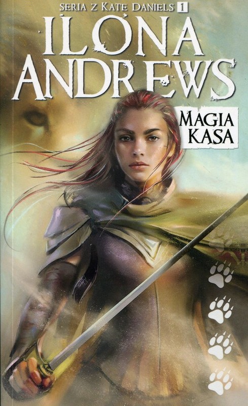 okładka Kate Daniels Tom 1 Magia kąsa książka | Ilona Andrews