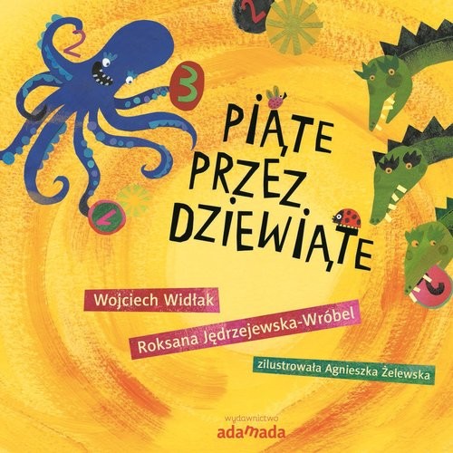 okładka Piąte przez dziewiąte książka | Wojciech Widłak, Roksana Jędrzejewska-Wróbel