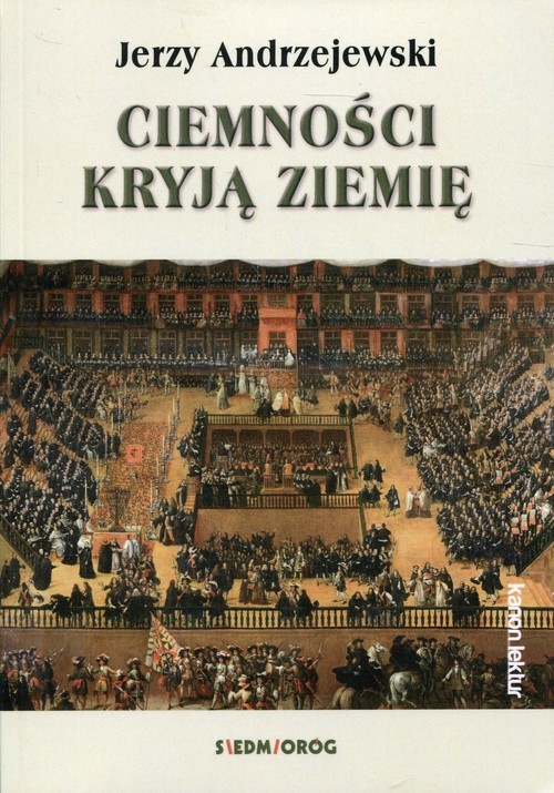 okładka Ciemności kryją ziemię książka | Andrzejewski Jerzy