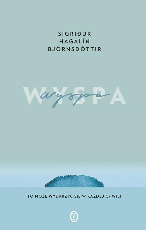 okładka Wyspa książka | Sigríður Hagalín Björnsdóttir