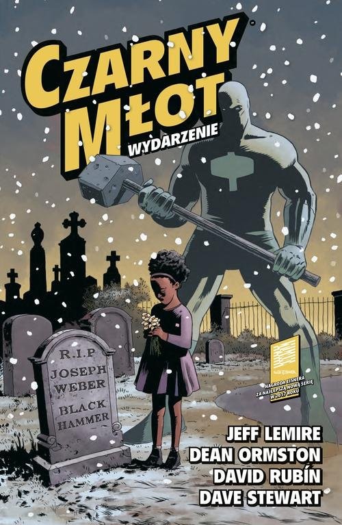 okładka Czarny Młot Tom 2 Wydarzenie książka | Jeff Lemire, Dean Ormston, David Rubín