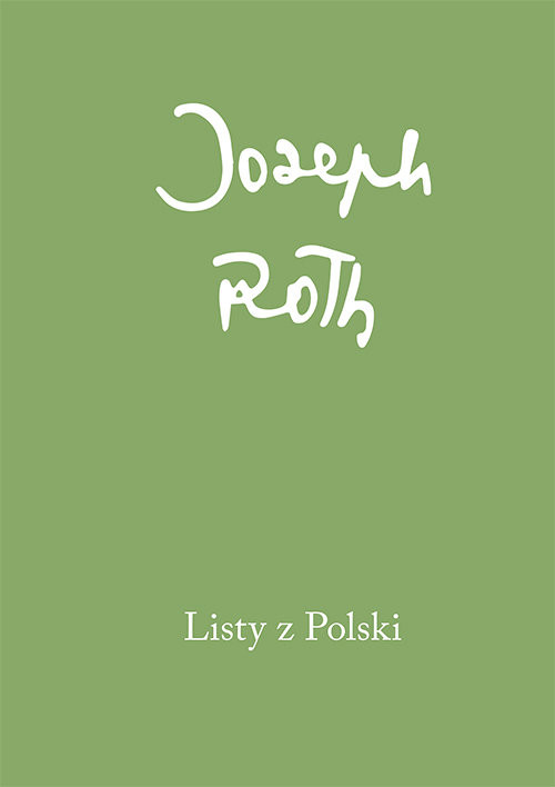 okładka Listy z Polski książka | Joseph Roth