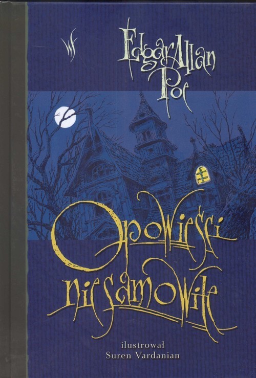 okładka Opowieści niesamowite książka | Edgar Allan Poe