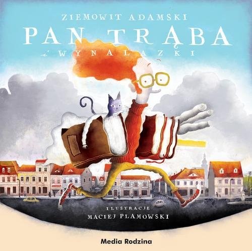 okładka Pan Trąba i wynalazki książka | Ziemowit Adamski