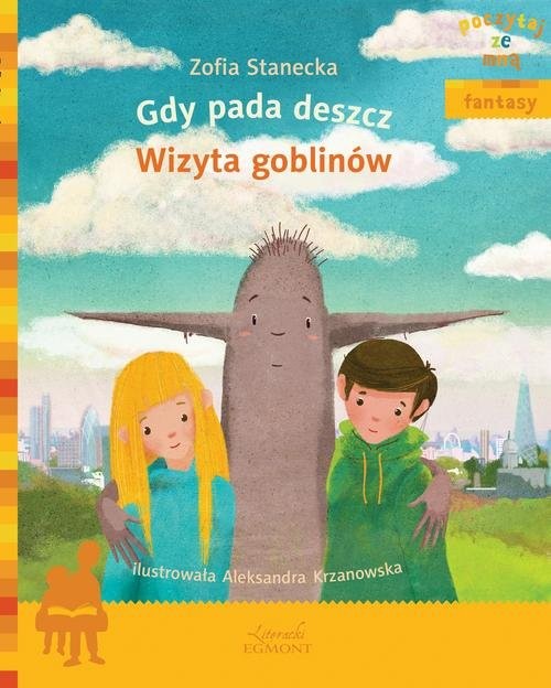 okładka Gdy pada deszcz Wizyta Goblinów książka | Zofia Stanecka