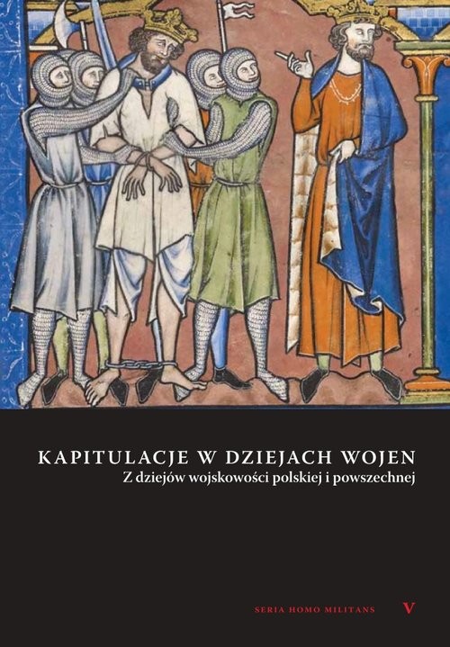 okładka Kapitulacje w dziejach wojen książka | Andrzej Niewiński