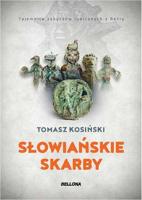 okładka Słowiańskie skarby książka | Kosiński Tomasz