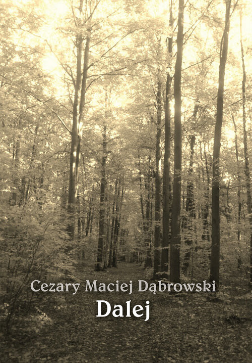 okładka Dalej książka | Cezary Dąbrowski