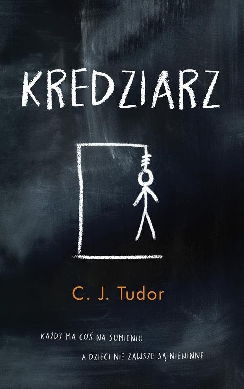 okładka Kredziarz książka | C. J. Tudor