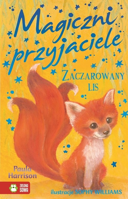 okładka Magiczni przyjaciele Zaczarowany lis książka | Paula Harrison
