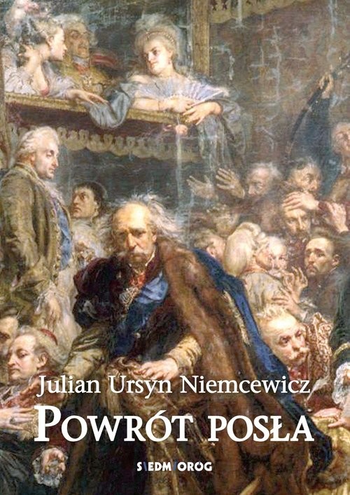 okładka Powrót posła książka | Julian Ursyn Niemcewicz
