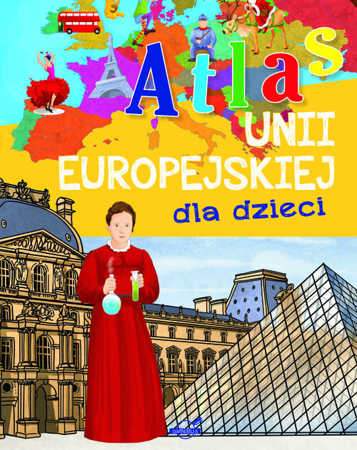 okładka Atlas Unii Europejskiej dla dzieci książka