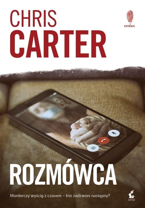 okładka Rozmówca książka | Chris Carter