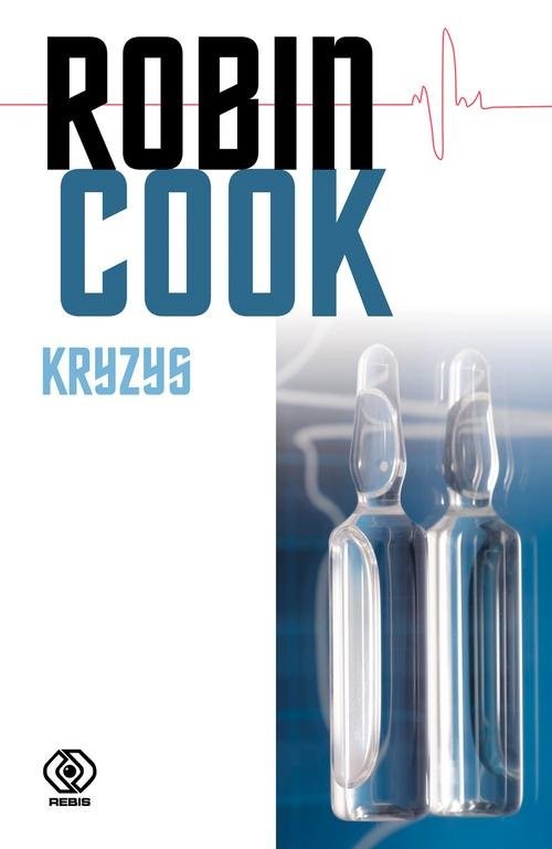 okładka Kryzys książka | Robin Cook