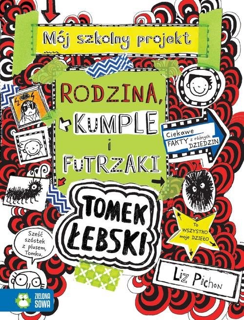 okładka Tomek Łebski Tom 12  Rodzina, kumple i futrzaki książka | Pichon Liz