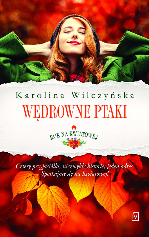 okładka Rok na Kwiatowej Tom 1 Wędrowne ptaki książka | Karolina Wilczyńska