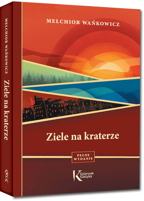 okładka Ziele na kraterze książka | Melchior Wańkowicz