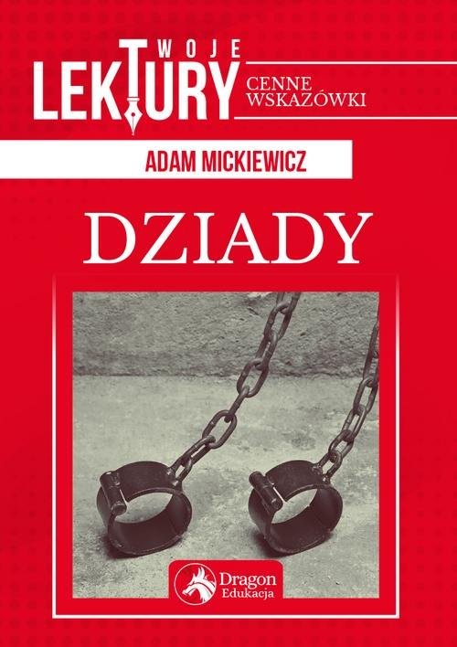 okładka Dziady książka | Adam Mickiewicz