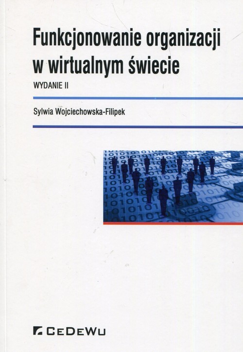 okładka Funkcjonowanie organizacji w wirtualnym świecie książka | Sylwia Wojciechowska-Filipek