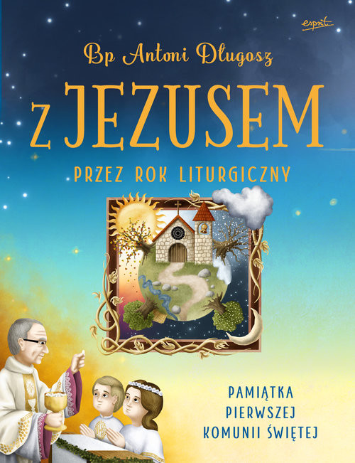 okładka Z Jezusem przez rok liturgiczny książka | Antoni Długosz