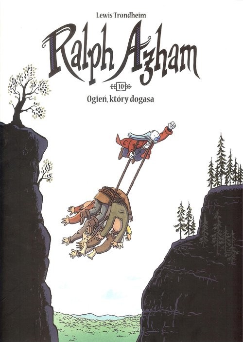 okładka Ralph Azham 10 Ogień który dogasa książka | Trondheim Lewis