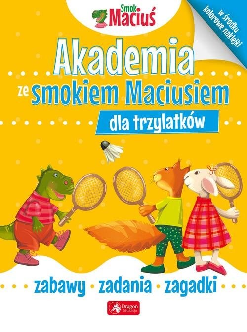 okładka Akademia ze smokiem Maciusiem dla trzylatków książka