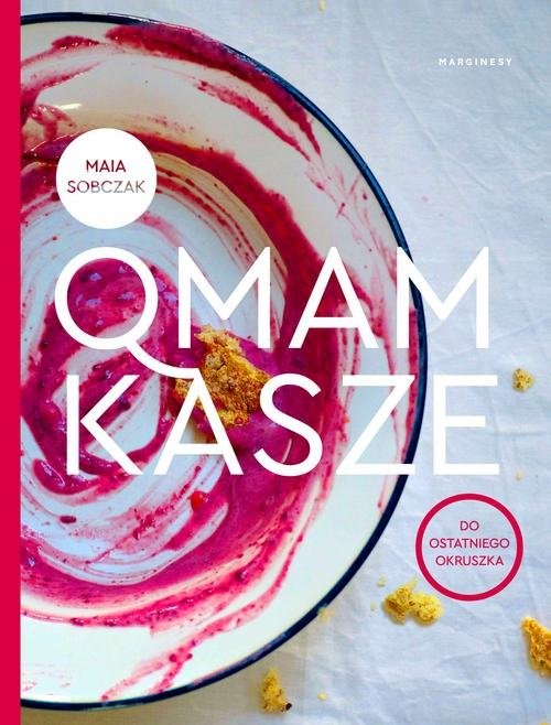 okładka Qmam kasze do ostatniego okruszka książka | Sobczak Maia