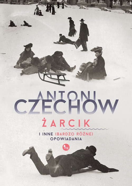okładka Żarcik i inne (bardzo różne) opowiadania książka | Anton Czechow