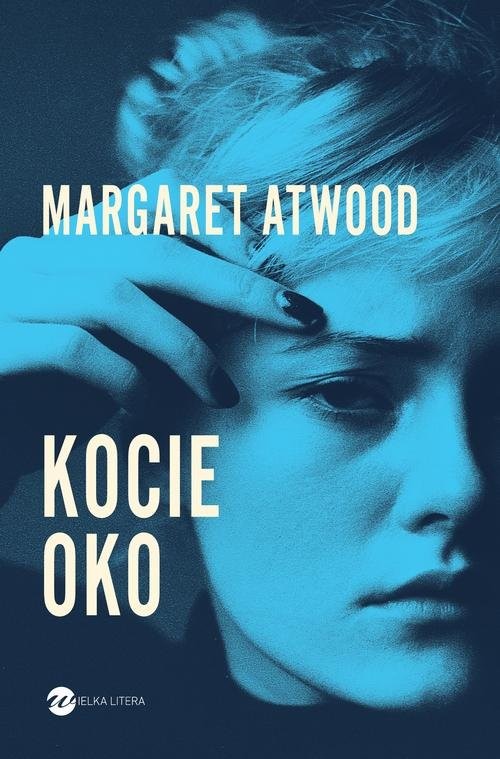 okładka Kocie oko książka | Margaret Atwood