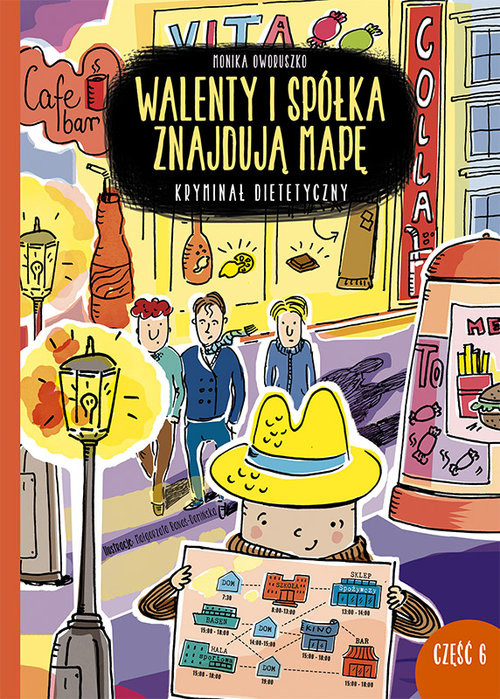 okładka Walenty i spółka znajdują mapę Kryminał dietetyczny Część 6 książka | Oworuszko Monika