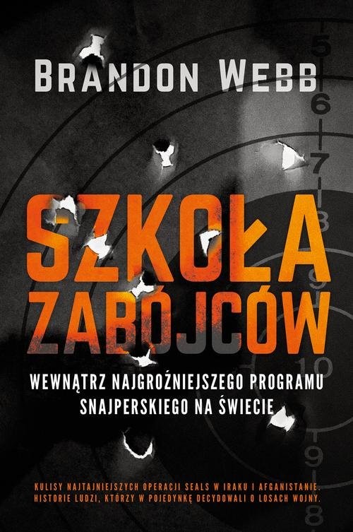 okładka Szkoła zabójców książka | Brandon Webb