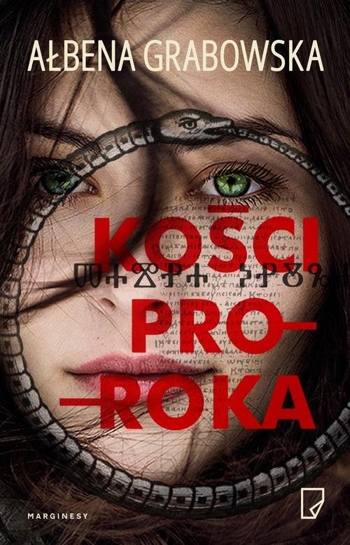 okładka Kości proroka książka | Ałbena Grabowska