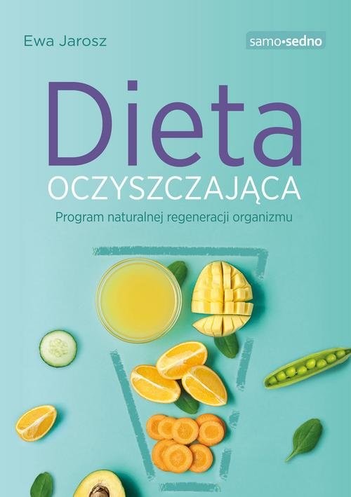 okładka Dieta oczyszczająca książka | Ewa Jarosz