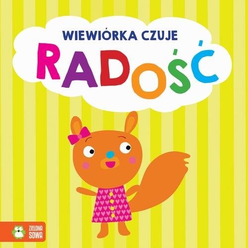 okładka Emocje Wiewiórka czuje radość książka