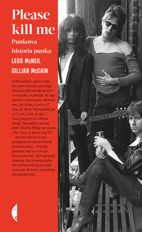 okładka Please kill me Punkowa historia punka książka | Gillian McCain, Legs McNeil