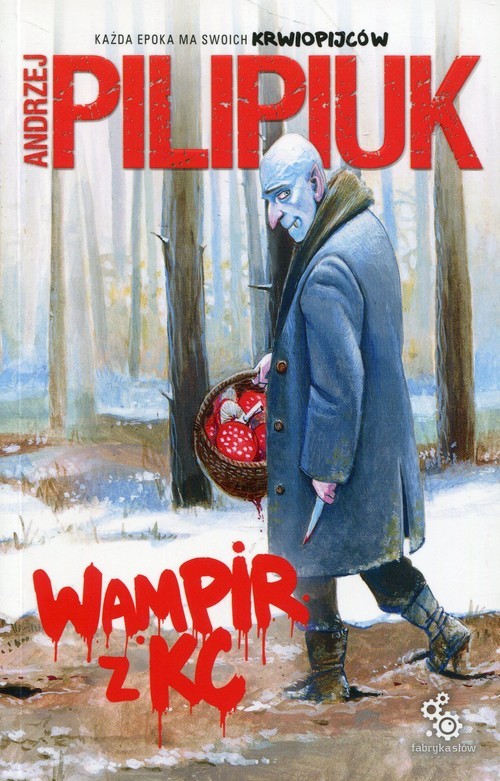 okładka Wampir z KC książka | Andrzej Pilipiuk