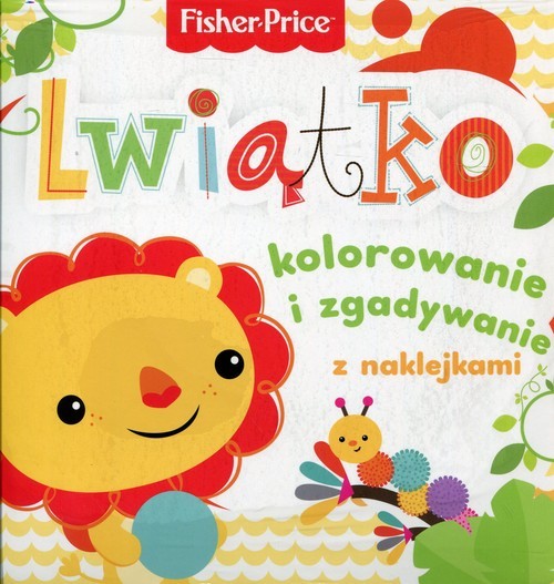 okładka Fisher Price Kolorowanka podłogowa Lwiątko kolorowanie i zgadywanie z naklejkami książka